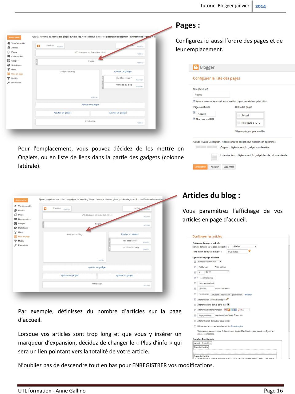 Articles du blog : Vous paramétrez l affichage de vos articles en page d accueil. Par exemple, définissez du nombre d articles sur la page d accueil.