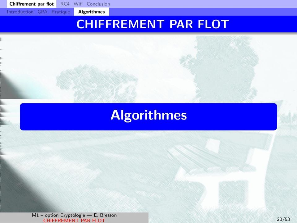 Pratique Algorithmes CHIFFREMENT