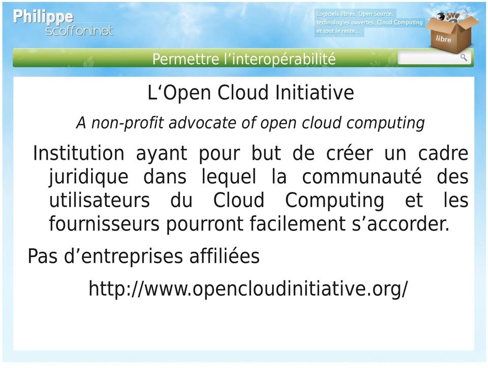 la communauté des utilisateurs du Cloud Computing et les fournisseurs pourront