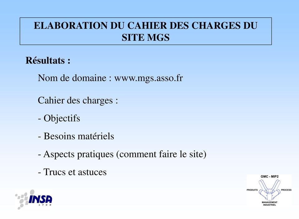 fr Cahier des charges : - Objectifs - Besoins