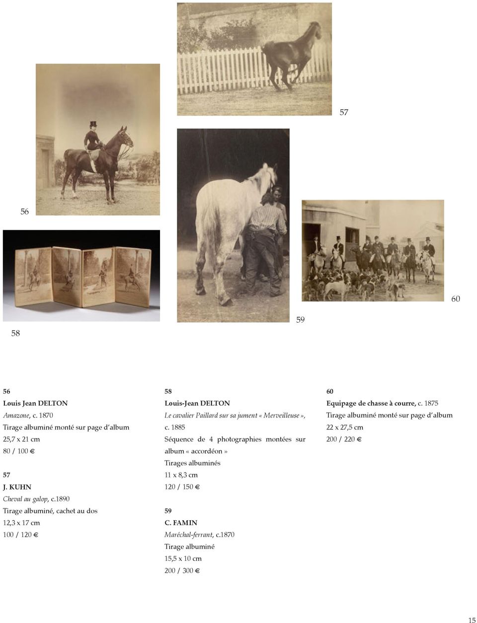 1885 Séquence de 4 photographies montées sur album «accordéon» Tirages albuminés 11 x 8,3 cm 120 / 150 59 C. FAMIN Maréchal-ferrant, c.