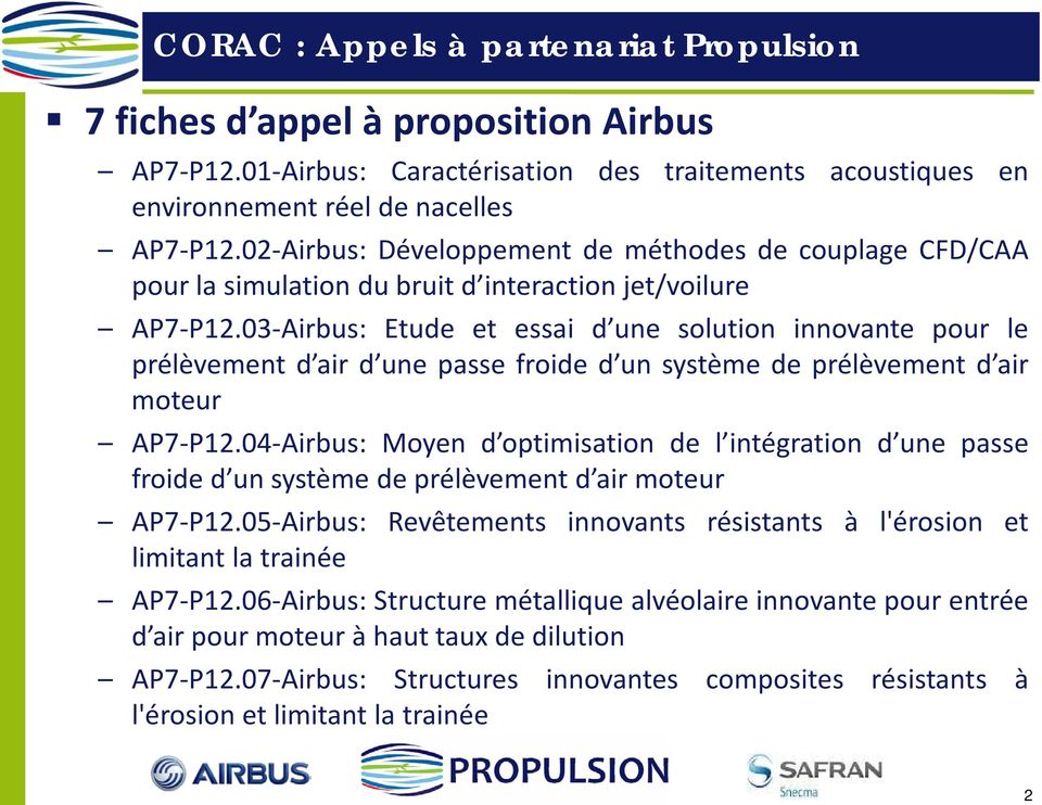 03-Airbus: Etude et essai d une solution innovante pour le prélèvement d air d une passe froide d un système de prélèvement d air moteur AP7-P12.