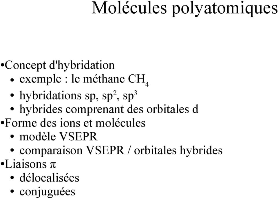des orbitales d Forme des ions et molécules modèle VSEPR