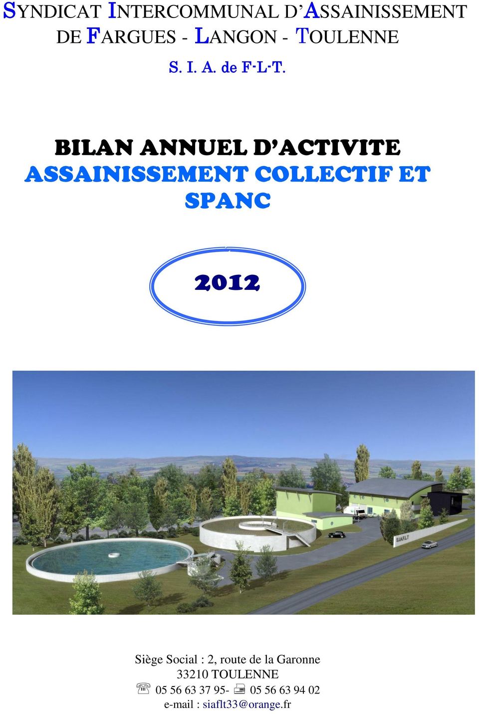 BILAN ANNUEL D ACTIVITE ASSAINISSEMENT COLLECTIF ET SPANC 2012