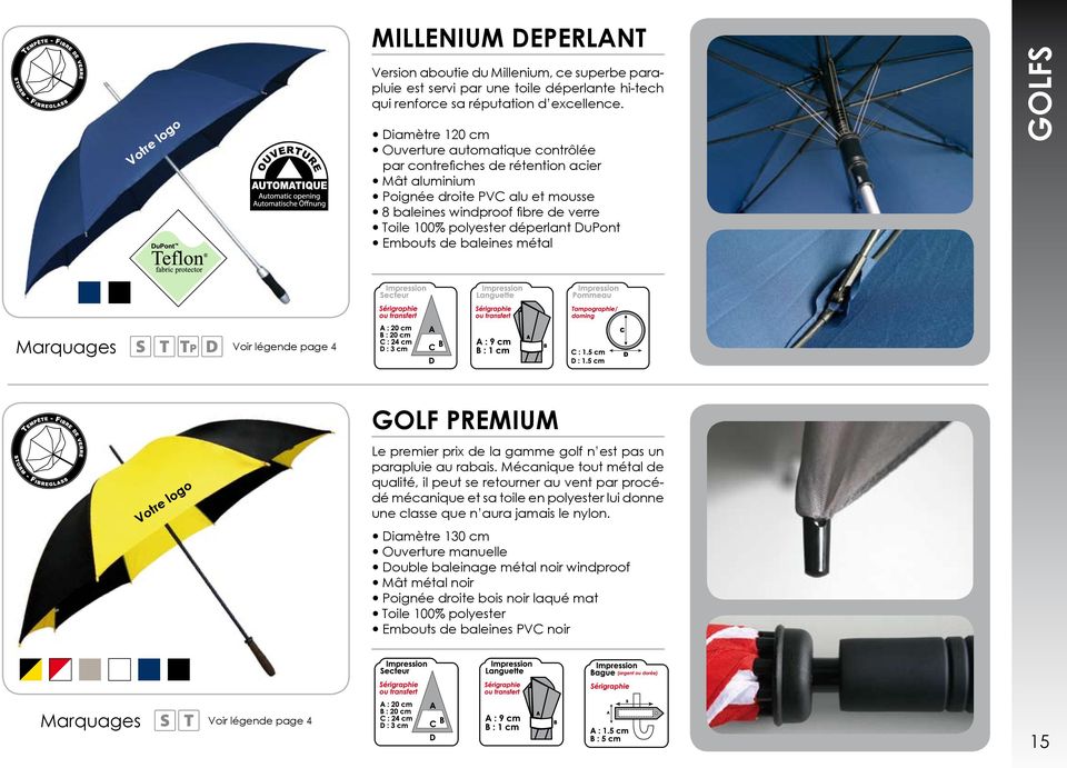 upont Embouts de baleines métal GOLFS GOLF PREMIUM Le premier prix de la gamme golf n est pas un parapluie au rabais.