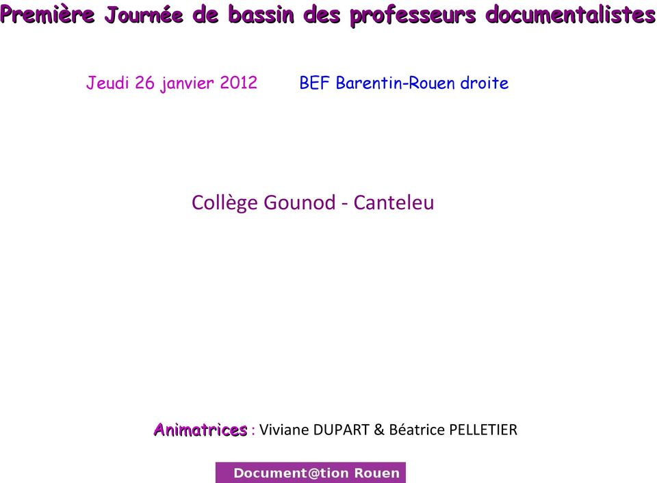 Barentin-Rouen droite Collège Gounod -