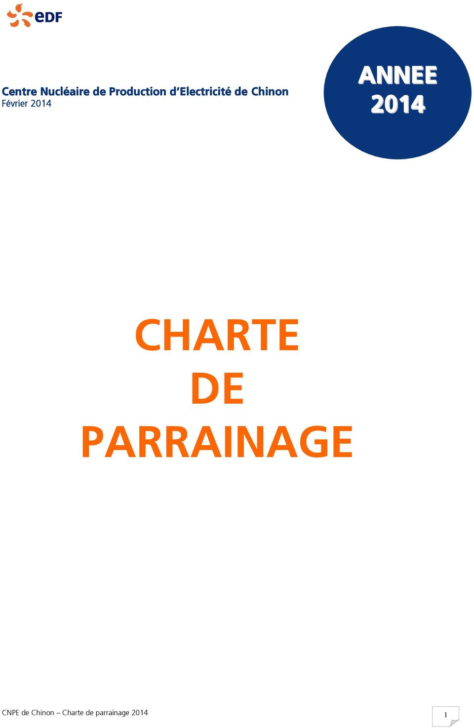 ANNEE 2014 CHARTE DE PARRAINAGE