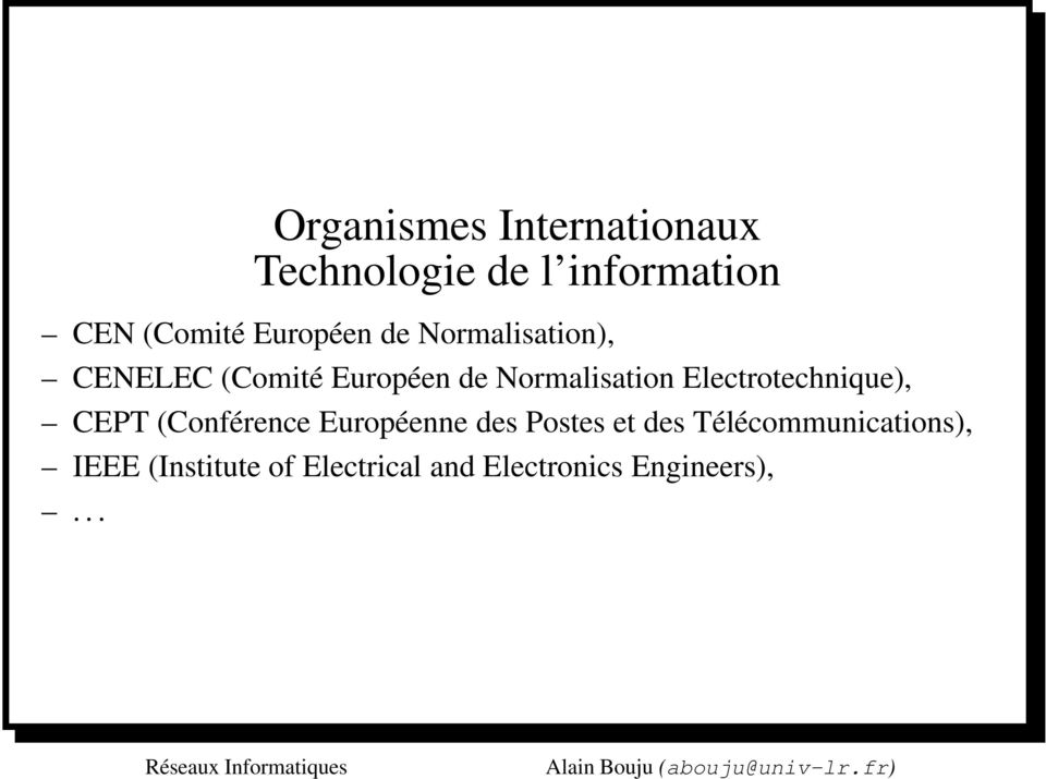 Electrotechnique), CEPT (Conférence Européenne des Postes et des