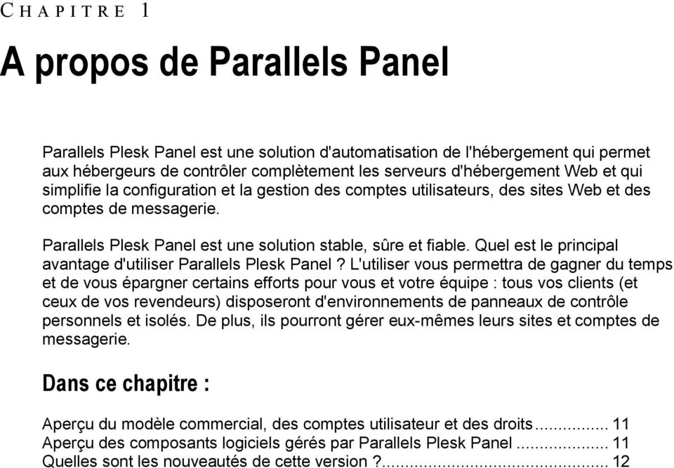 Quel est le principal avantage d'utiliser Parallels Plesk Panel?