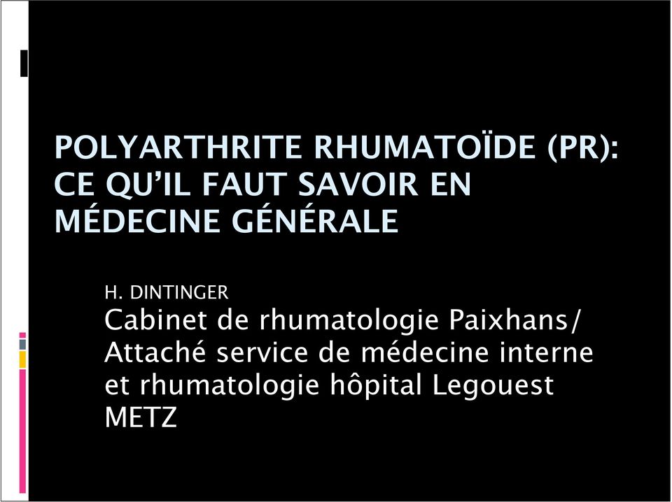 DINTINGER Cabinet de rhumatologie Paixhans/
