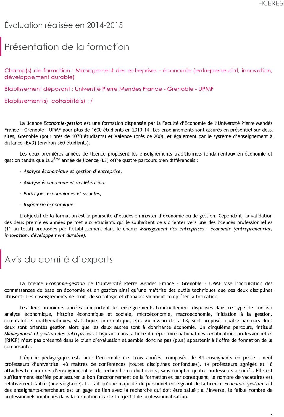 France - Grenoble - UPMF pour plus de 1600 étudiants en 2013-14.