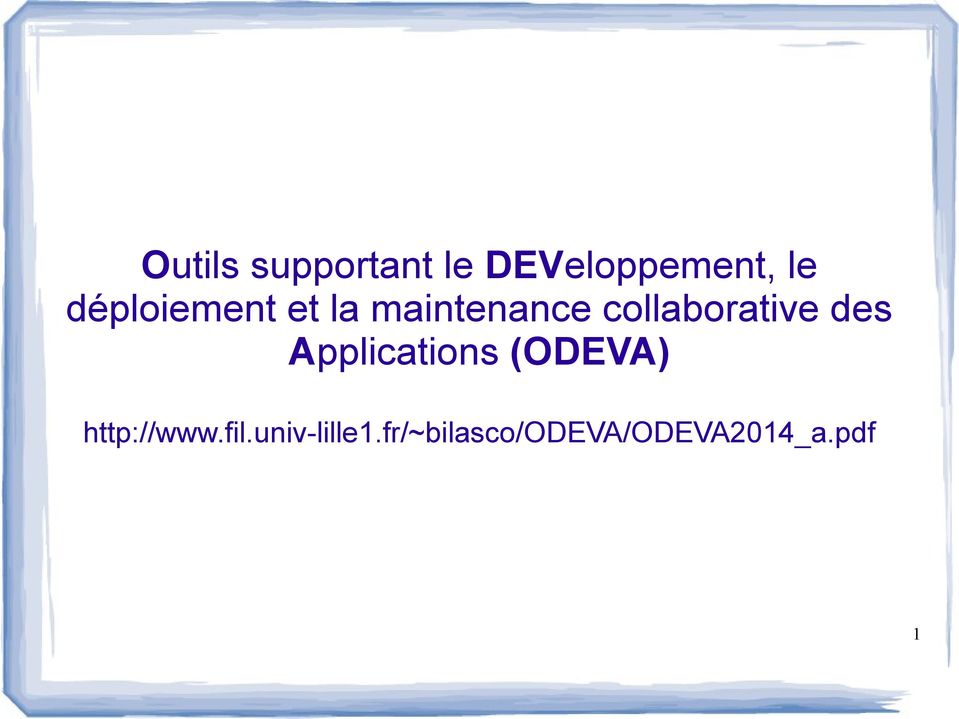 collaborative des Applications (ODEVA)