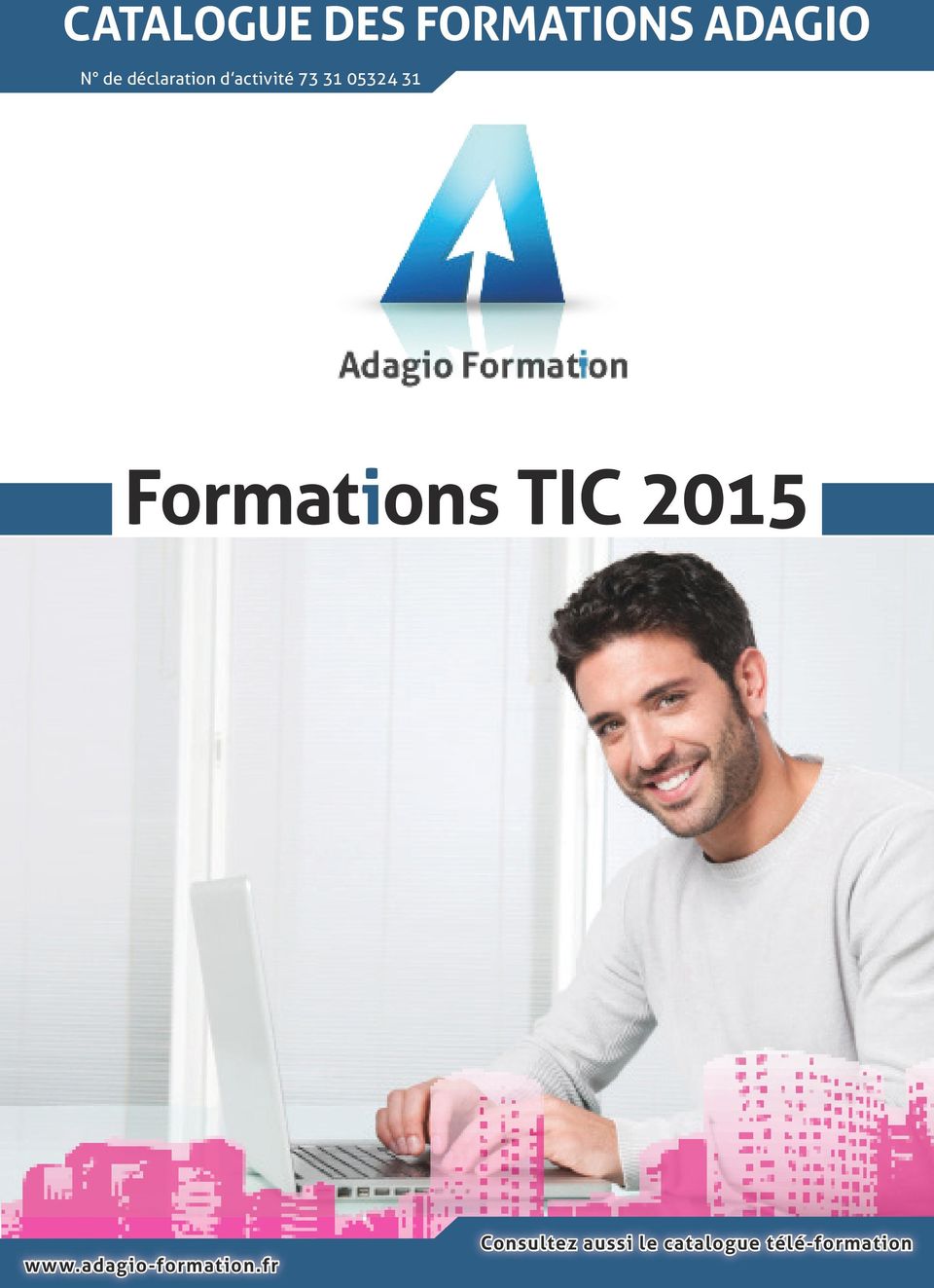 Formations TIC 2015 www.adagio-formation.