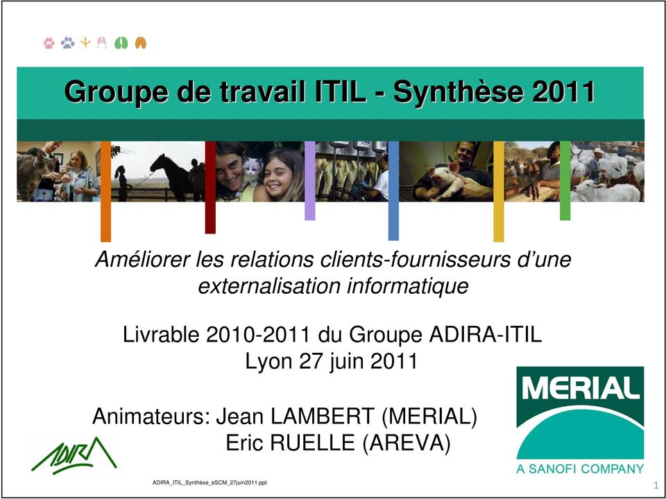 informatique Livrable 2010-2011 du Groupe ADIRA-ITIL Lyon