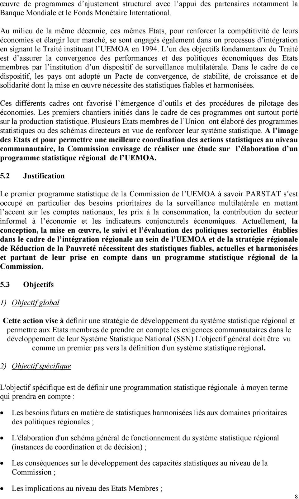 Traité instituant l UEMOA en 1994.