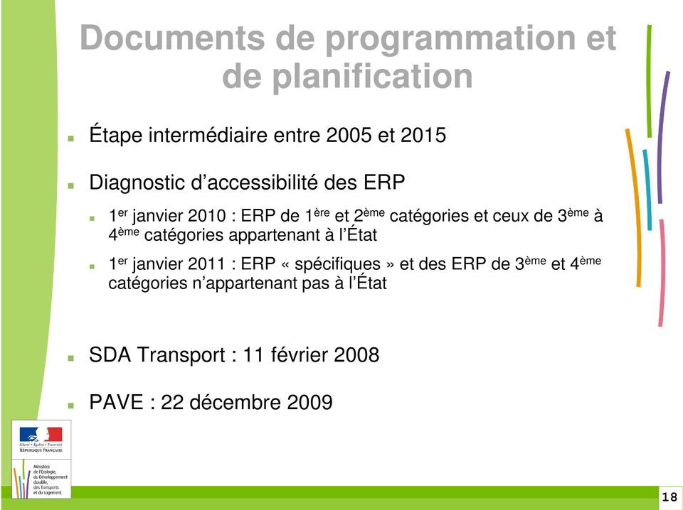 ème catégories appartenant à l État 1 er janvier 2011 : ERP «spécifiques» et des ERP de 3 ème et 4