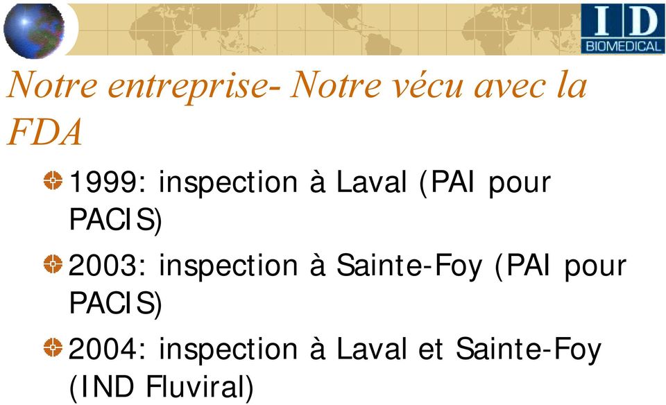 2003: inspection à Sainte-Foy (PAI pour