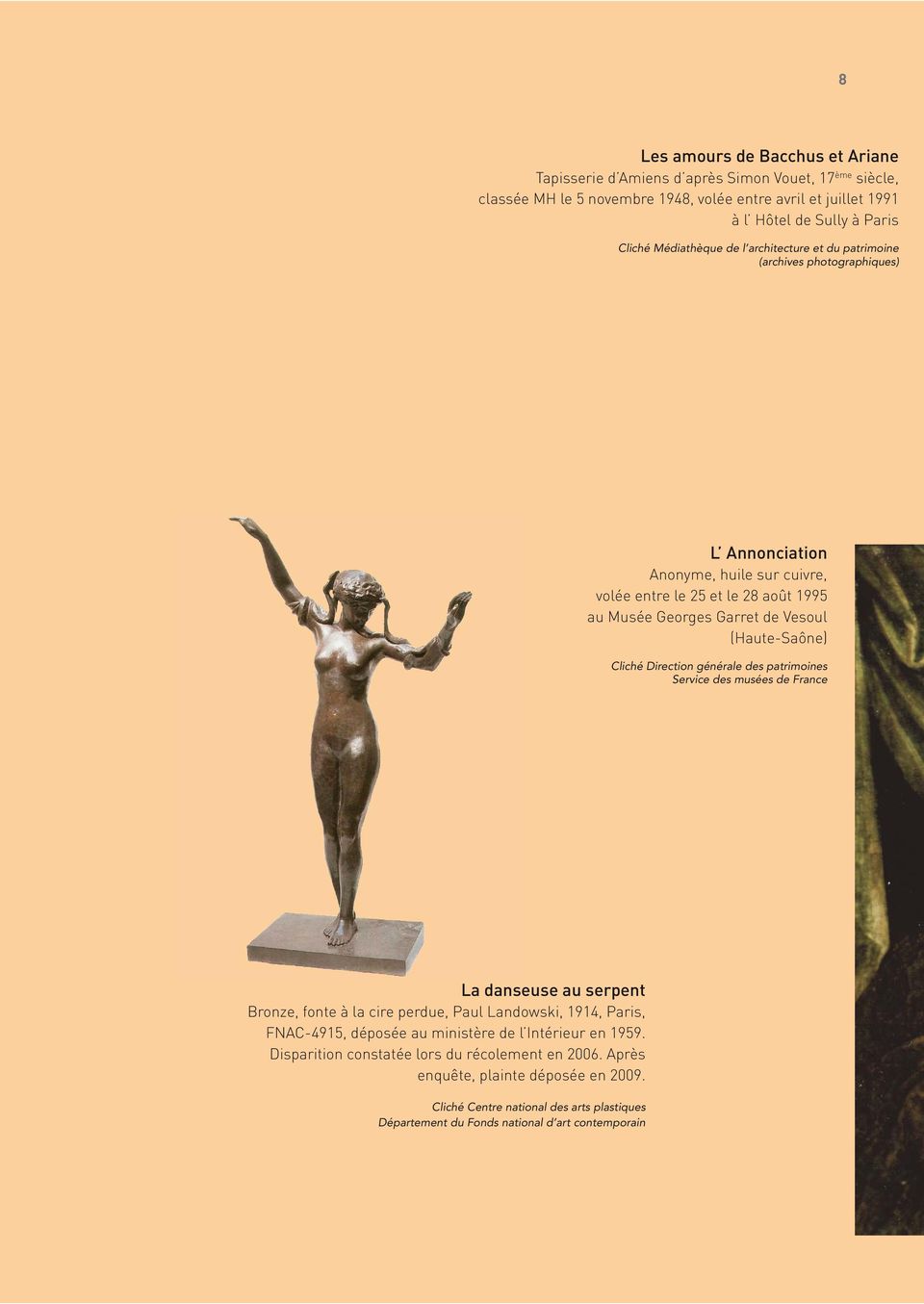 (Haute-Saône) Cliché Direction générale des patrimoines Service des musées de France La danseuse au serpent Bronze, fonte à la cire perdue, Paul Landowski, 1914, Paris, FNAC-4915, déposée au