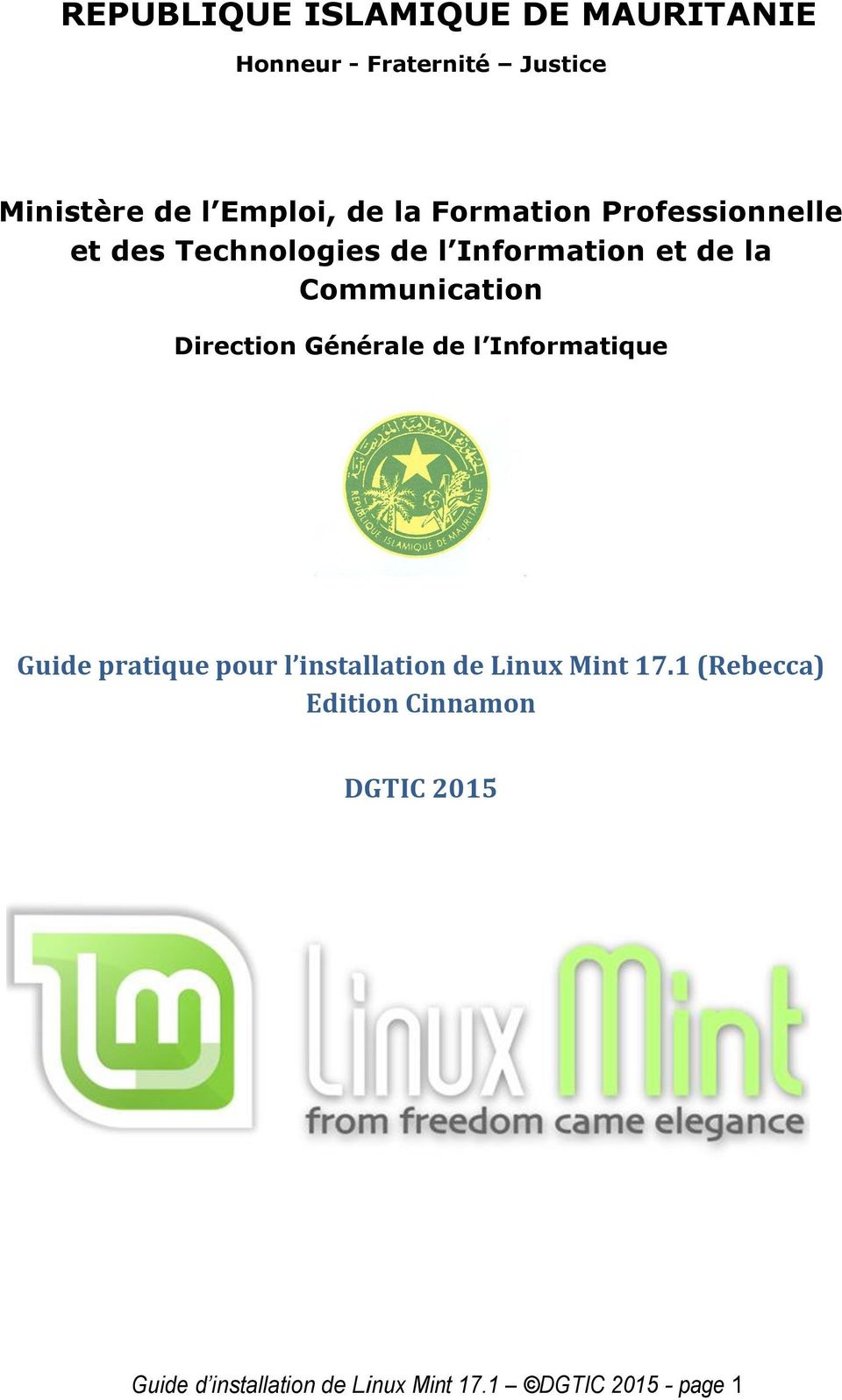 Direction Générale de l Informatique Guide pratique pour l installation de Linux Mint 17.