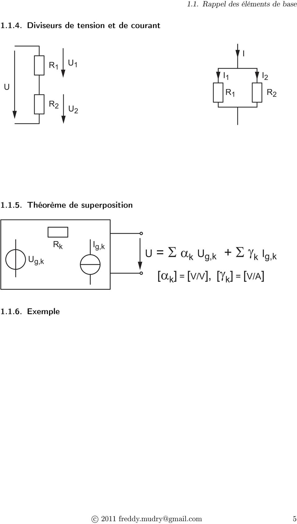 1.5. Théorème de superposition U g,k R k I g,k U = Σ α k U g,k +
