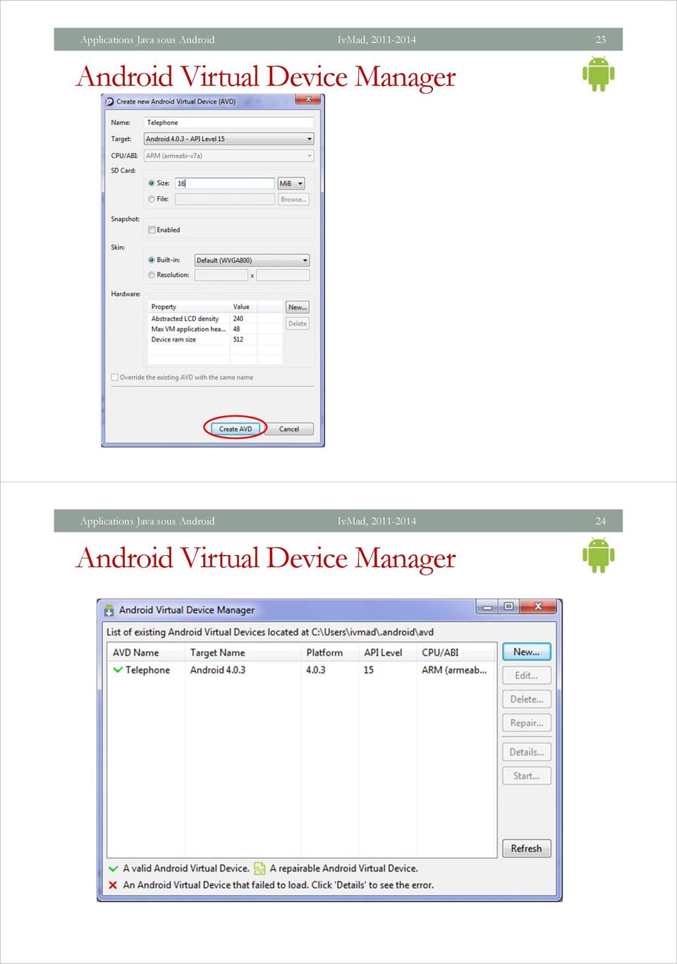 Manager  2011-2014 24 Android Virtual
