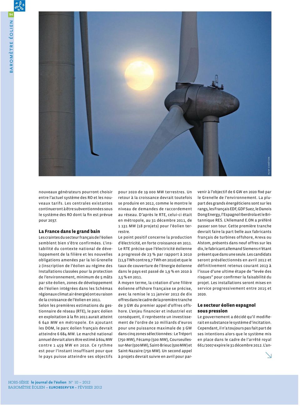 L anrudy chrétien baromètre éolien nouveaux générateurs pourront choisir entre l actuel système des RO et les nouveaux tarifs.