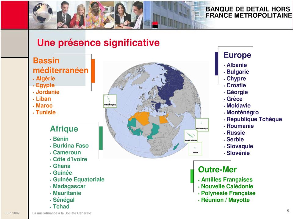 Mauritanie Sénégal Tchad Outre-Mer Europe Albanie Bulgarie Chypre Croatie Géorgie Grèce Moldavie Monténégro République