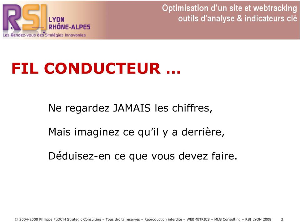 2004-2008 Philippe FLOC H Strategic Consulting Tous droits