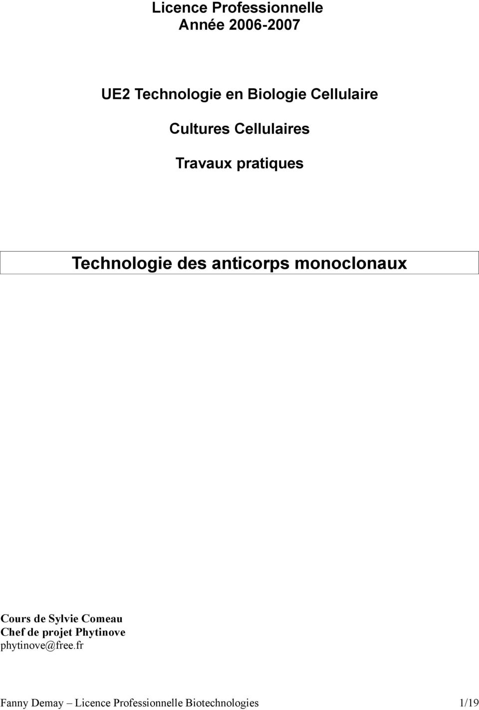 anticorps monoclonaux Cours de Sylvie Comeau Chef de projet Phytinove