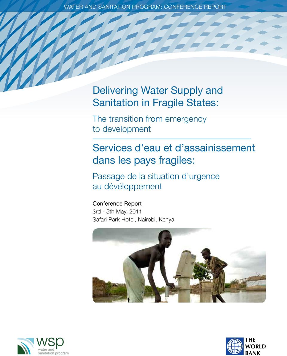 transition from emergency to development Services d eau et d assainissement dans les pays fragiles: Passage de