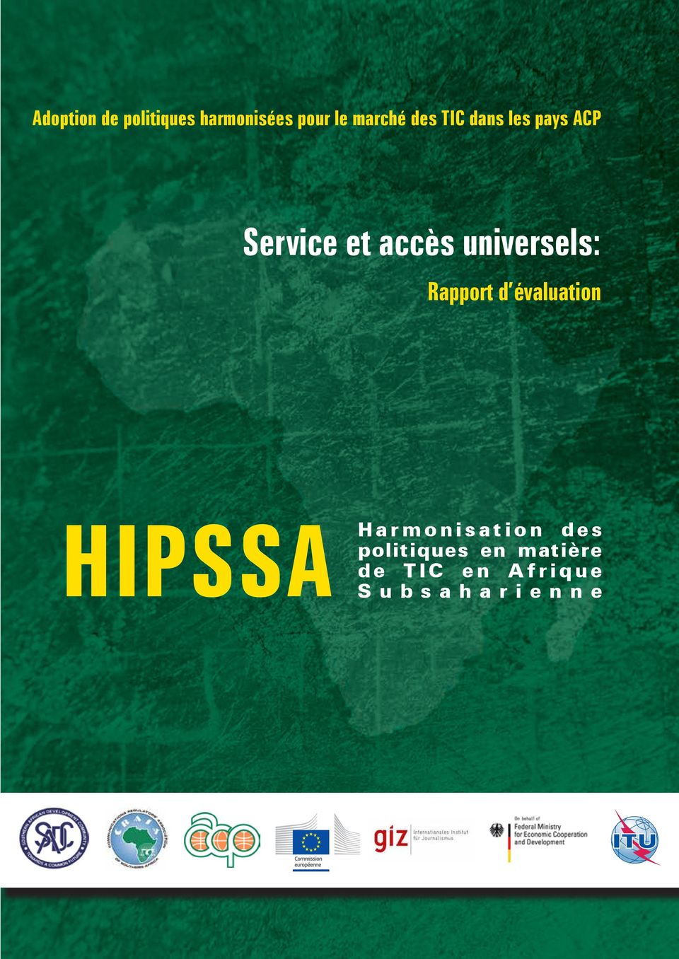 universels: Rapport d évaluation HIPSSA
