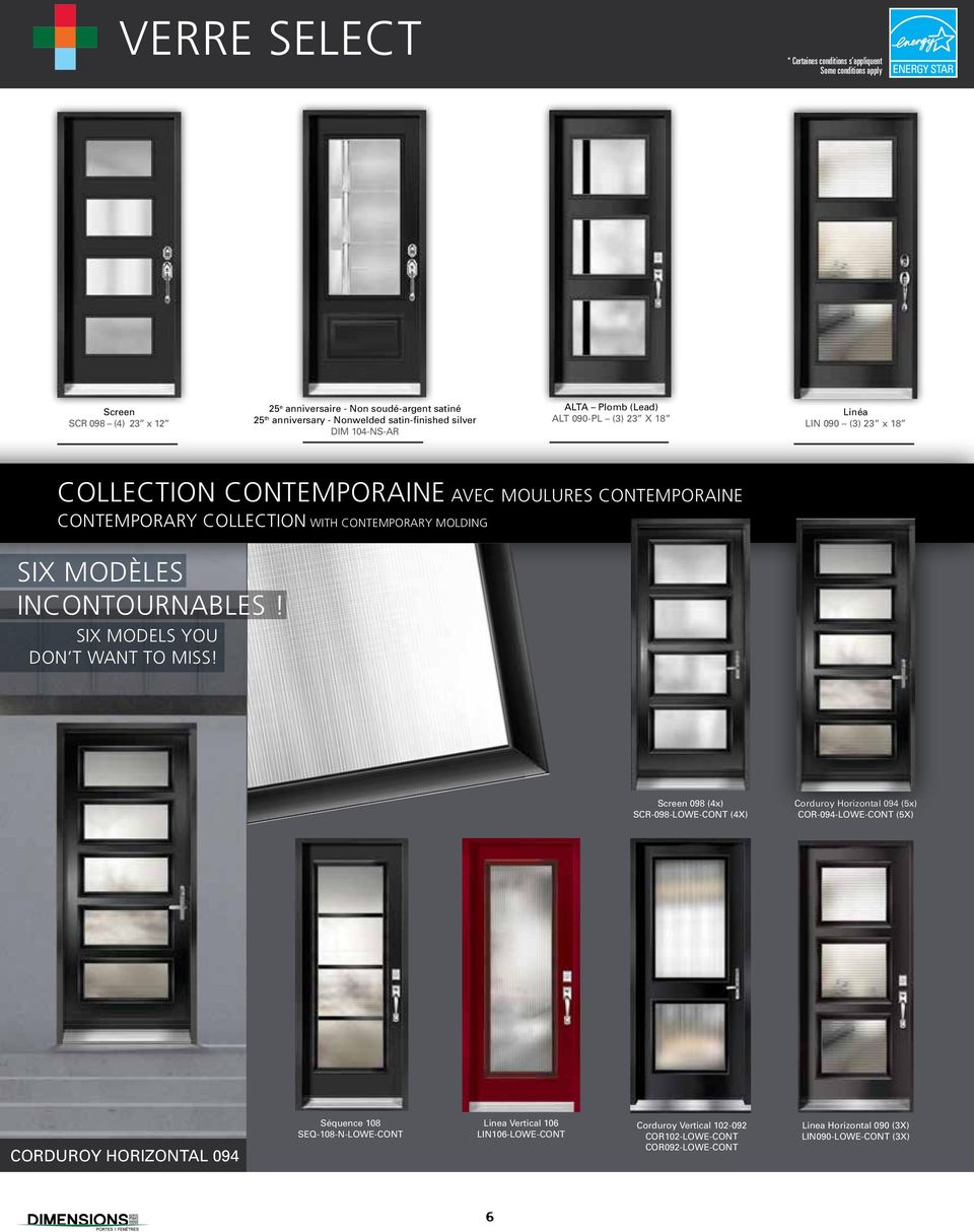with contemporary molding SIX MODÈLES INCONTOURNABLES! SIX MODELS YOU DON T WANT TO MISS!