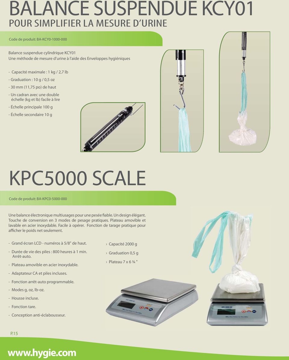 10 g KPC5000 SCALE Code de produit: BA-KPC0-5000-000 Une balance électronique multiusages pour une pesée fiable. Un design élégant. Touche de conversion en 3 modes de pesage pratiques.