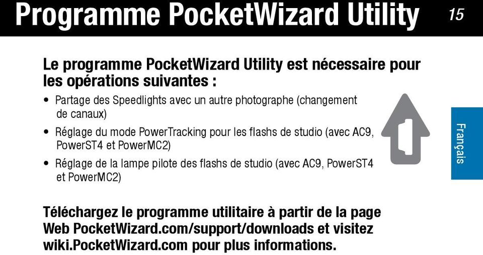PowerST4 et PowerMC2) Réglage de la lampe pilote des flashs de studio (avec AC9, PowerST4 et PowerMC2) Français Téléchargez le