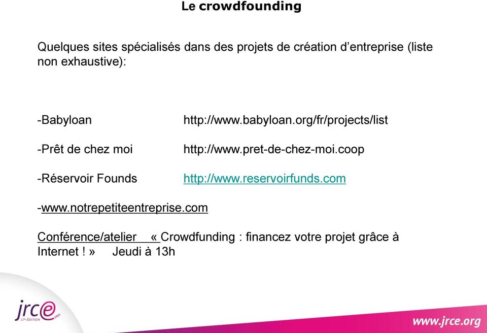 org/fr/projects/list http://www.pret-de-chez-moi.coop http://www.reservoirfunds.com -www.