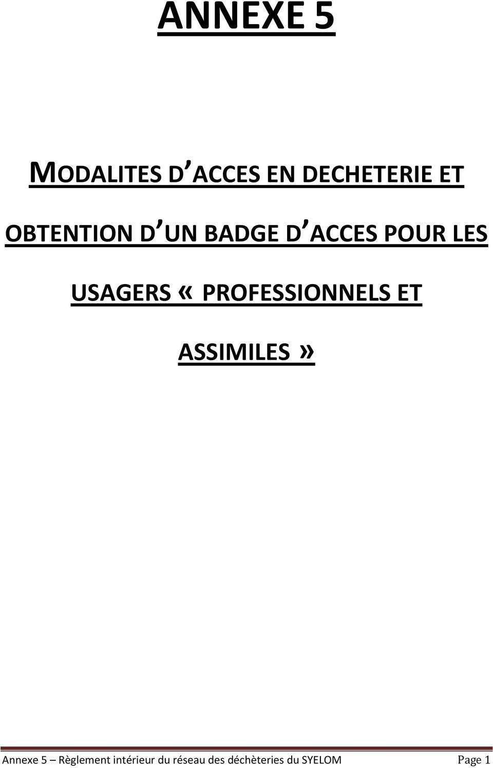 «PROFESSIONNELS ET ASSIMILES» Annexe 5