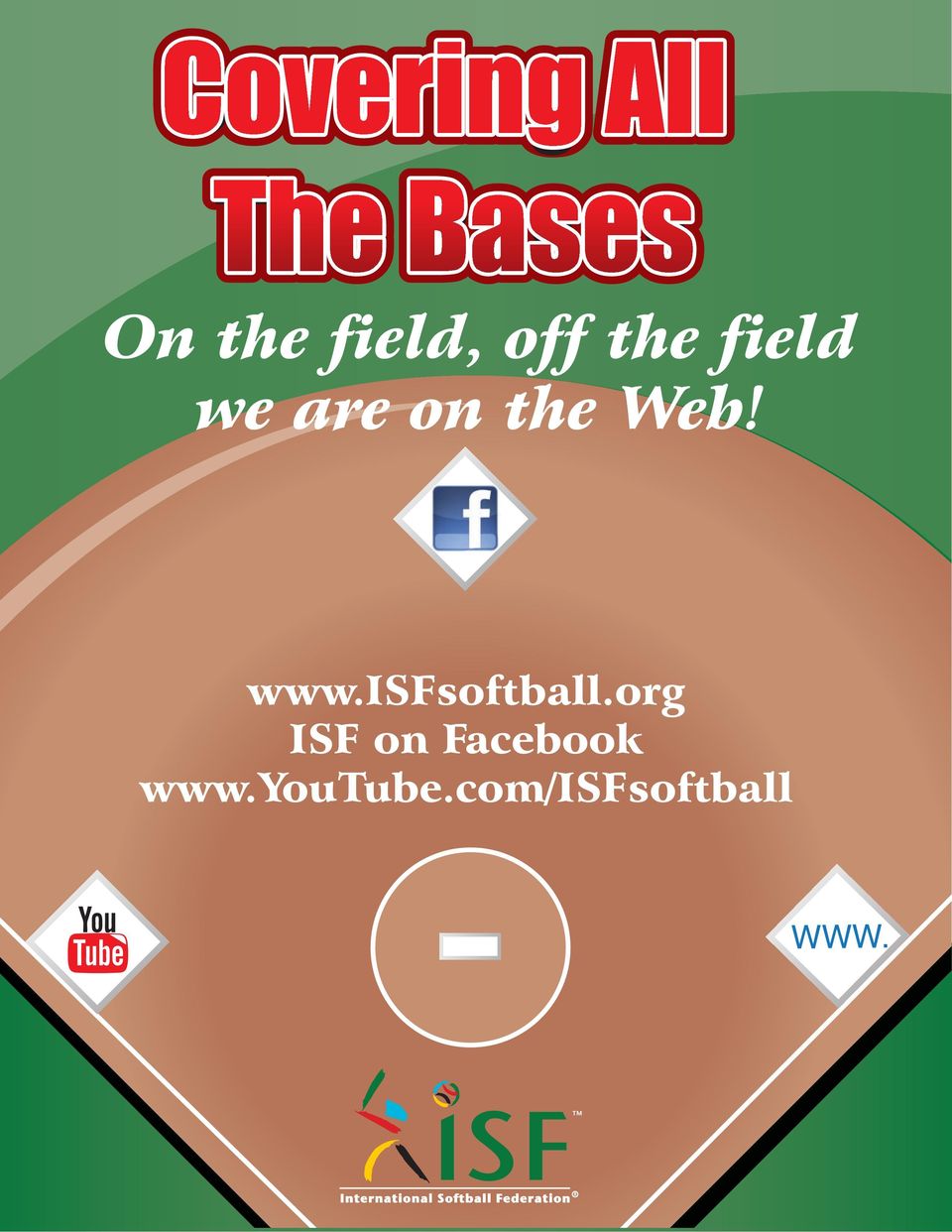 Web! www.isfsoftball.