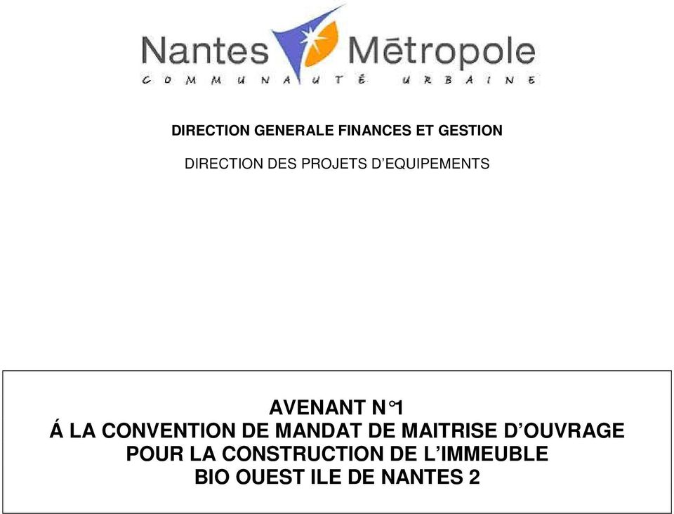 CONVENTION DE MANDAT DE MAITRISE D OUVRAGE POUR