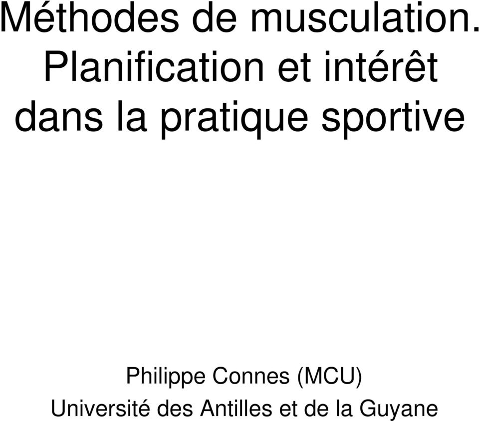 pratique sportive Philippe Connes