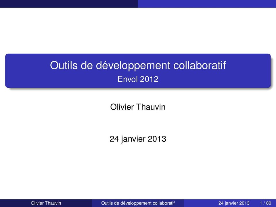2013 Olivier Thauvin  24 janvier 2013