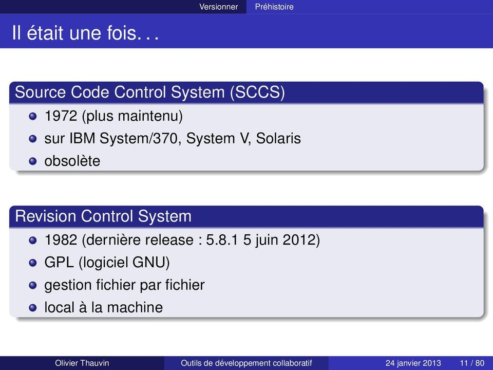 Solaris obsolète Revision Control System 1982