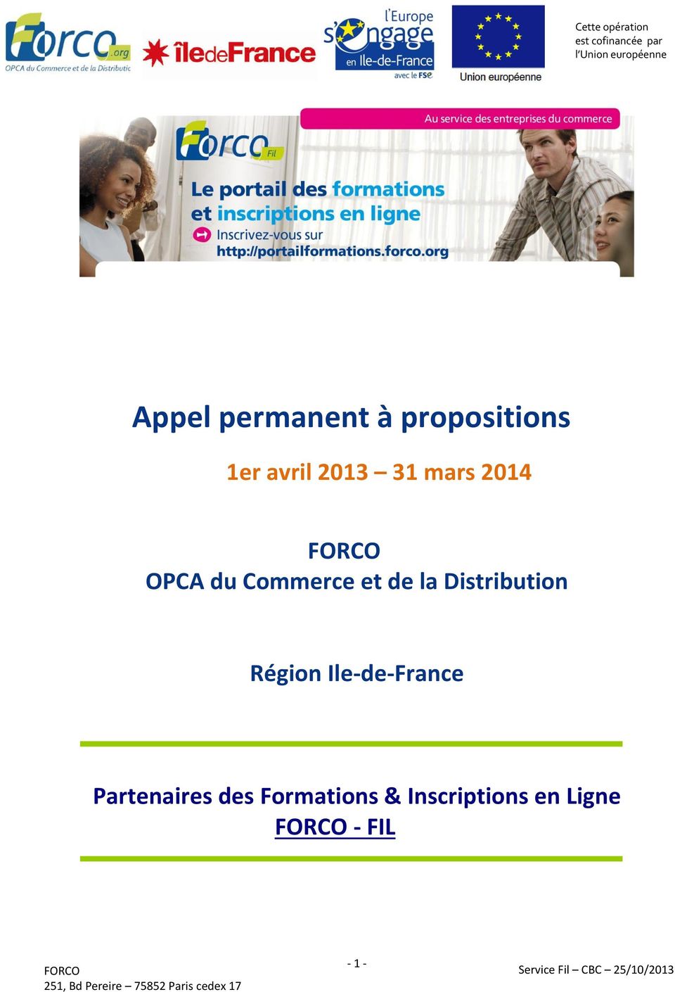 Distribution Région Ile-de-France Partenaires