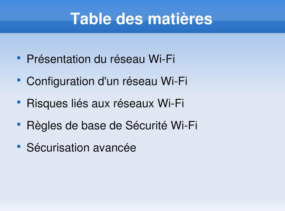 Wi Fi Risques liés aux réseaux Wi Fi