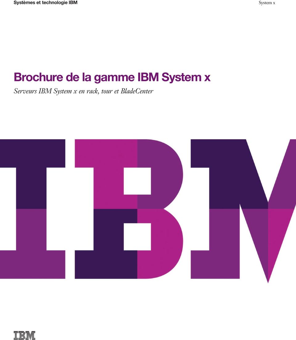 IBM System x Serveurs IBM