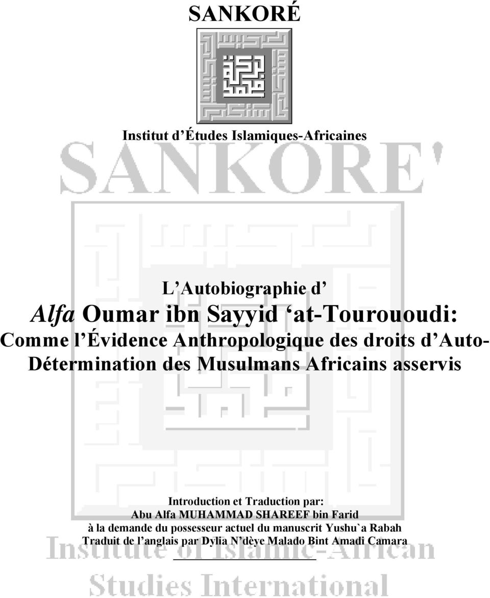 Africains asservis Introduction et Traduction par: Abu Alfa MUHAMMAD SHAREEF bin Farid à la