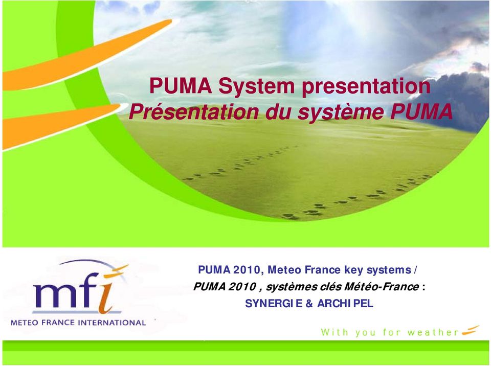 France key systems / PUMA 2010,