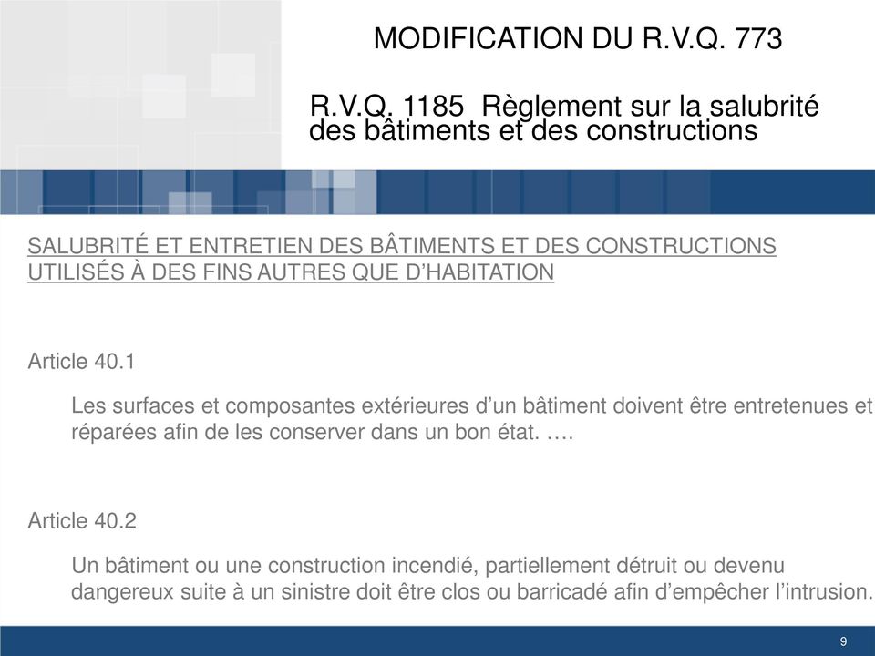 1185 Règlement sur la salubrité des bâtiments et des constructions SALUBRITÉ ET ENTRETIEN DES BÂTIMENTS ET DES CONSTRUCTIONS