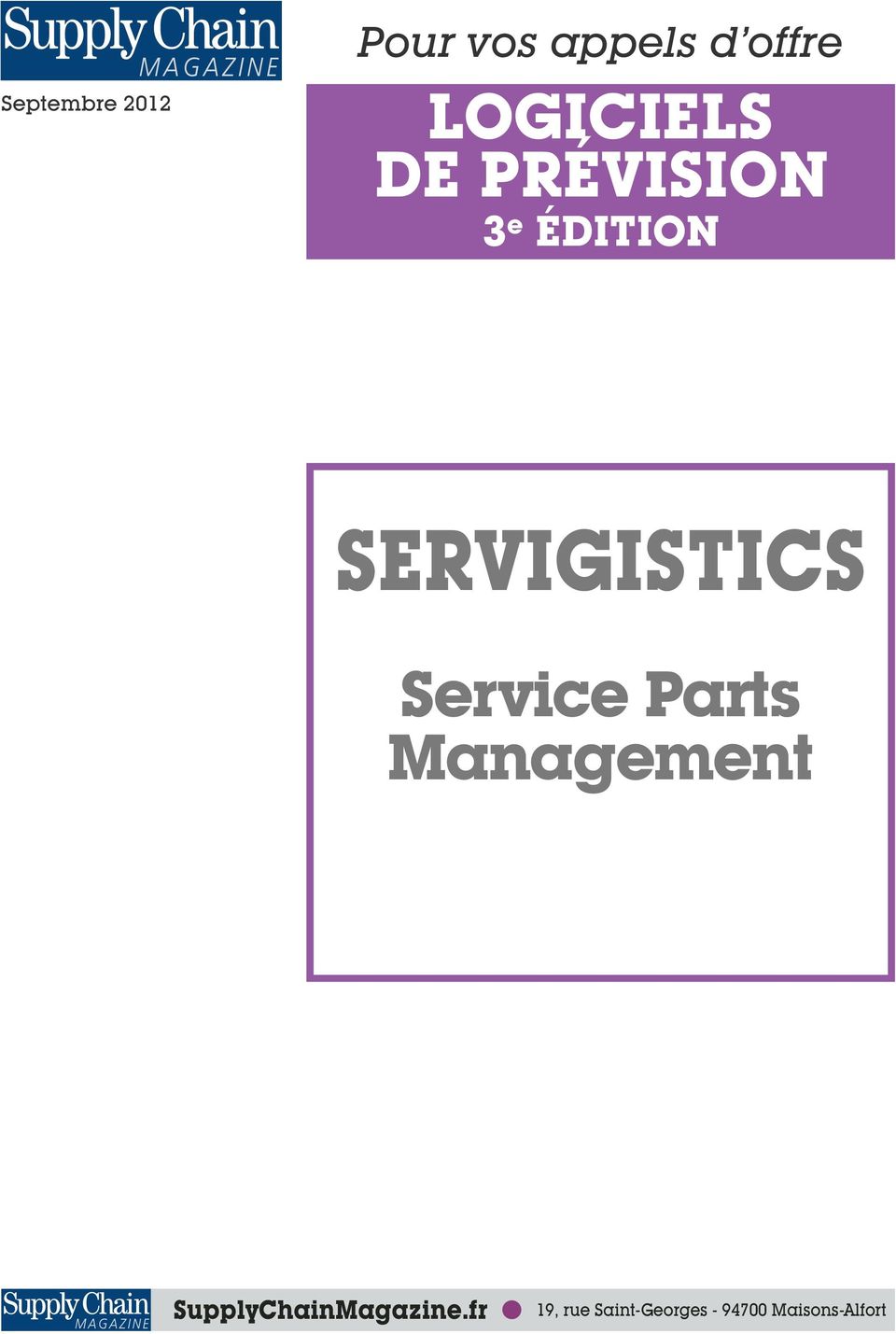 SERVIGISTICS Service Parts Management