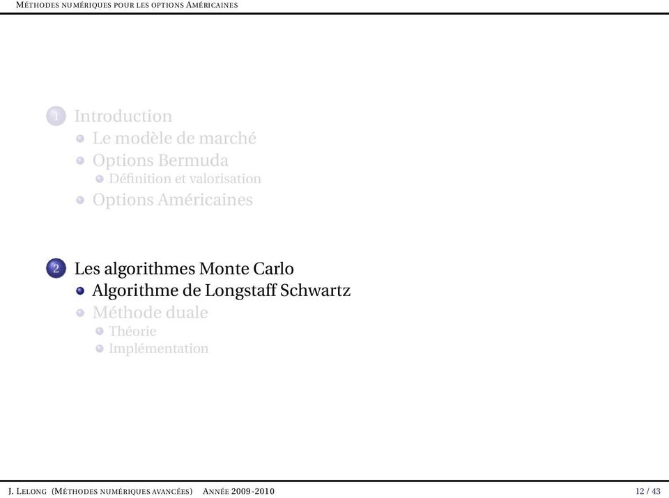 Algorithme de Longstaff Schwartz Méthode duale Théorie