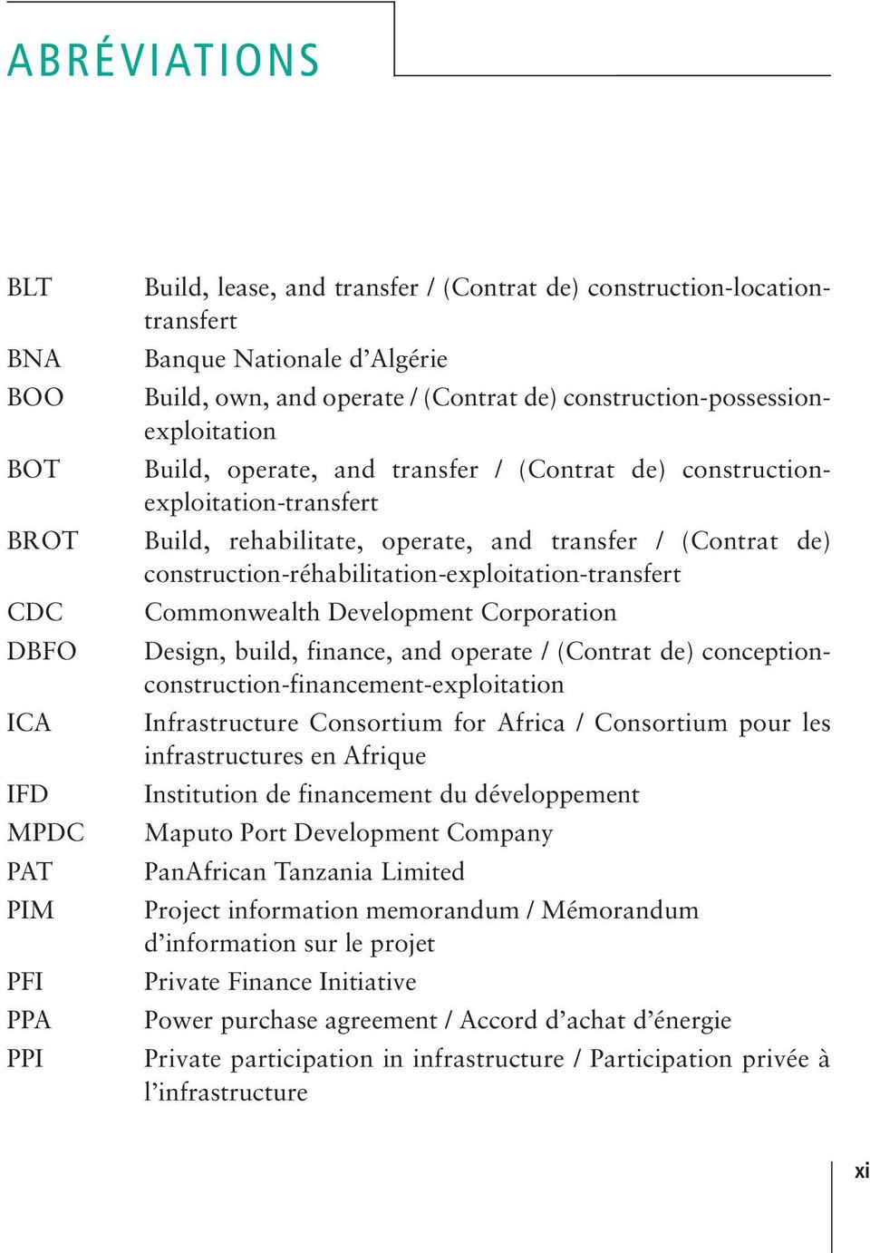 construction-réhabilitation-exploitation-transfert Commonwealth Development Corporation Design, build, finance, and operate / (Contrat de) conceptionconstruction-financement-exploitation